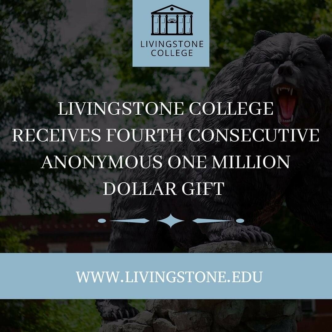 Livingstone College Receives Its 4th $1 Million Donation from Its Anonymous Donor - Image